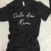 Something Blue Wedding Calm Down Karen Small Unisex Tee THE PARLOUR