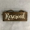 Something Blue DECOR "Reserved" Sign Size 9"x3.5" Wood White/Brown SIGNS