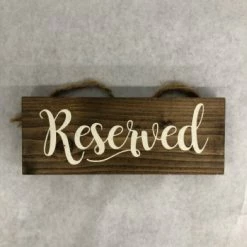Something Blue DECOR "Reserved" Sign Size 9"x3.5" Wood White/Brown SIGNS