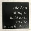 Something Blue "The Best Thing....is Each Other" Sign Size 11"X11" Metal Black