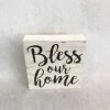 Something Blue "bless Our Home" Sign Size 7"x7" Wood White SIGNS
