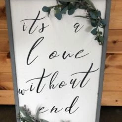 Something Blue It's A Love Without End Sign White/Black/Green
