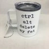 Something Blue Wedding THE PARLOUR Ctrl Alt Delete My Fat Travel Mug